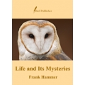 Life and Its Mysteries - eBook