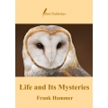 Life and Its Mysteries - eBook Life and Its Mysteries - eBook