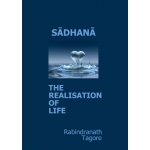 Sadhana - The Realisation of Life - eBook